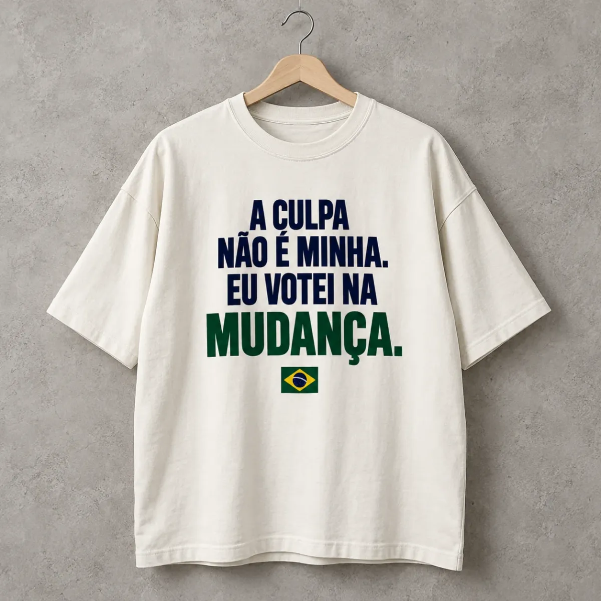 Camiseta oversized A Culpa Não É Minha Branca, frase na frente, frente